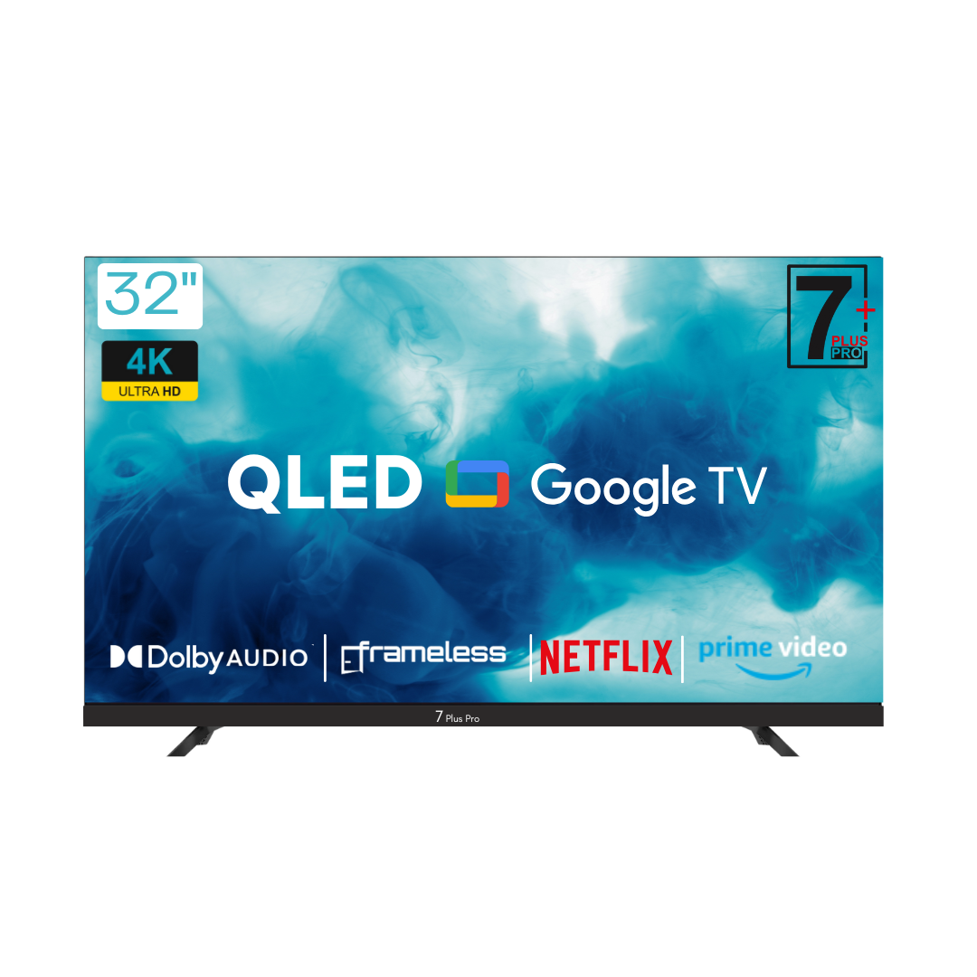 7 Plus Pro 80 cm (32 inches) QLED Google Tv Ultra HD (4K) Ready Smart LED TV 7P-3225
